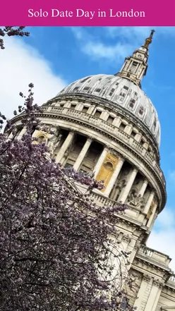 Woman enjoys solo Mother's Day in London: visits St Paul's, dines at Padella, sees Tom Hiddleston in 'Much Ado About Nothing'.