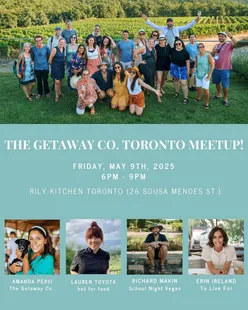 The Getaway Co. Toronto Meetup at Rily Kitchen on May 9 with Amanda Persi, featuring snacks by content creators.