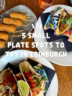 Explore Edinburgh's top small plate spots: Black Grape on Royal Mile, Barry Fish in Leith, Paloma Taco Bar, I Love Bodega, and Huxley in West End.
