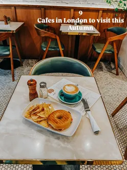 Explore 9 cozy cafes in London this autumn, featuring diverse atmospheres and delicious menus.