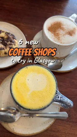 Six trendy coffee shops to visit in Glasgow, showcasing the city's vibrant café culture and unique brews.