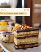 A close-up, high-quality shot of a layered chocolate cake, presented as part of an afternoon tea recommendation list. The image is overlaid with a screenshot of a mobile 'Notes' app, which serves as the title card for the content.