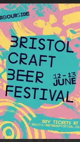 A montage video showcasing the Bristol Craft Beer Festival, featuring shots of beer being poured, various street food dishes, and a live band performing on stage. The video captures the lively atmosphere of the event held at the harbourside.