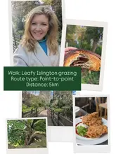 A collage-style social media post detailing a 'Leafy Islington grazing' walking route, featuring a mix of personal photos, food shots, and scenic nature spots to encourage exploration of local hospitality venues.