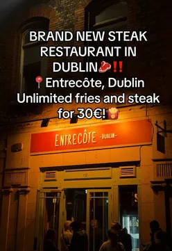 Entrecôte restaurant in Dublin serving steak, bottomless fries, salad, and sourdough for €30. #Foodies #Dublin