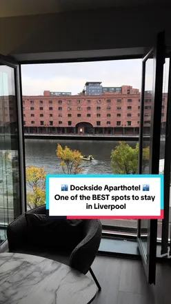 Dockside Aparthotel in Liverpool with new duplex apartments and nearby dining options like Maray and Le Viet.