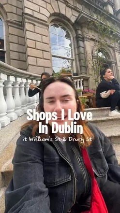 Exploring favorite shops on Drury Street and South William Street during a shopping spree in Dublin.