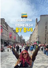 A travel vlog showcasing the Scottish Citylink 900 bus service as a convenient and affordable way to travel between Glasgow and Edinburgh for the Fringe Festival, highlighting the ease of booking, frequency, and onboard amenities.