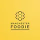 Manchester Foodie - Manchester Food Influencer