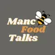 Manc Food Talks - Bolton Food Influencer