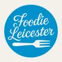 Leicester Foodie - Leicester Food Influencer