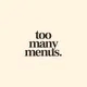 too many menus, St Albans Food & Drink influencer